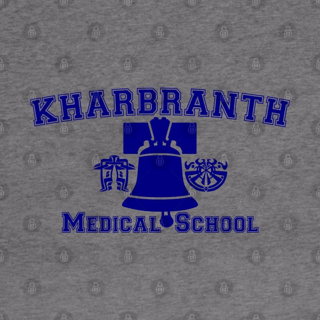 Kharbranth Medical School by Crew